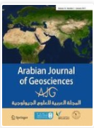 Arabian Journal Of Geosciences